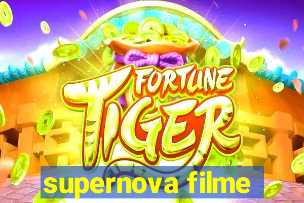 supernova filme